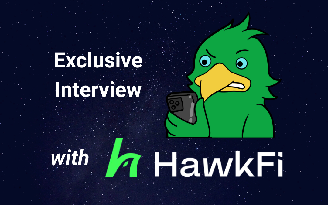 Exclusive Interview with HawkFi